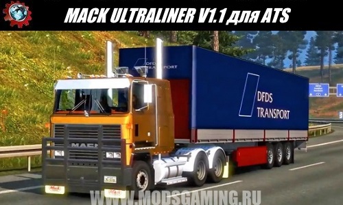 American Truck Simulator download mod truck MACK ULTRALINER V1.1