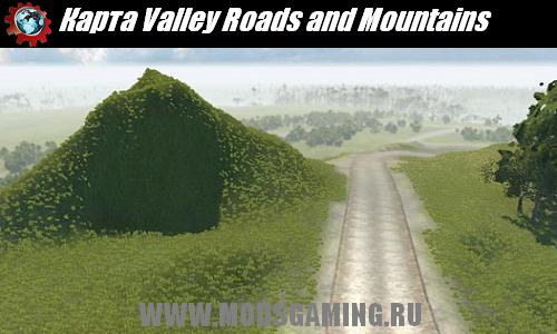 BeamNG DRIVE скачать мод карта Valley Roads and Mountains