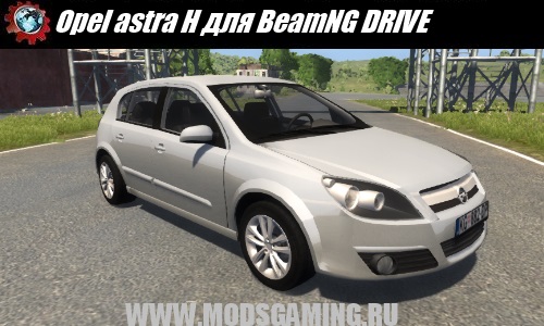 BeamNG DRIVE download mod car Opel astra H