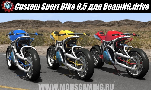 BeamNG.drive download mod Motorcycle Custom Sport Bike 0.5