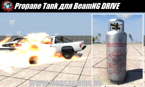 BeamNG DRIVE download mod Explosive Propane Tank