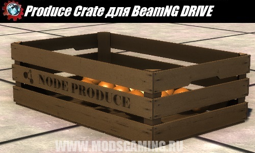 BeamNG DRIVE mod download Produce Crate