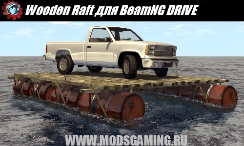 BeamNG DRIVE download mod Wooden Raft