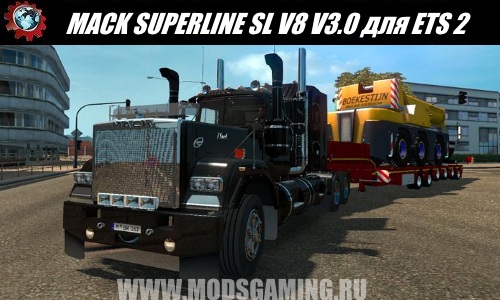 Euro Truck Simulator 2 download mod truck MACK SUPERLINE SL V8 V3.0