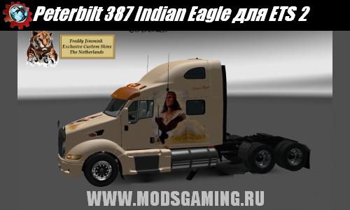 Euro Truck Simulator 2 скачать мод грузовик Peterbilt 387 Indian Eagle
