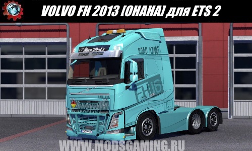 Euro Truck Simulator 2 download mod truck VOLVO FH 2013 [OHAHA]