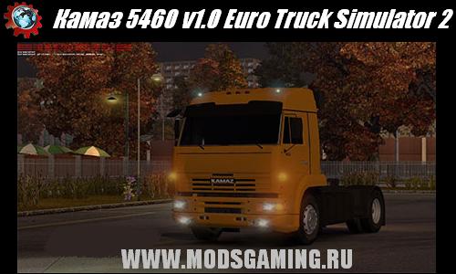 Euro Truck Simulator 2 скачать мод машина Камаз 5460 v1.0