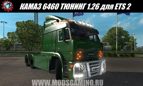 Euro Truck Simulator 2 download mod truck KAMAZ 6460 TUNING 1.26