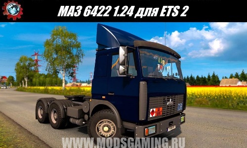 Euro Truck Simulator 2 download mod truck MAZ 6422 1.24