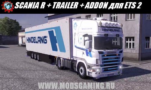 Euro Truck Simulator 2 скачать мод грузовик SCANIA R + TRAILER + ADDON