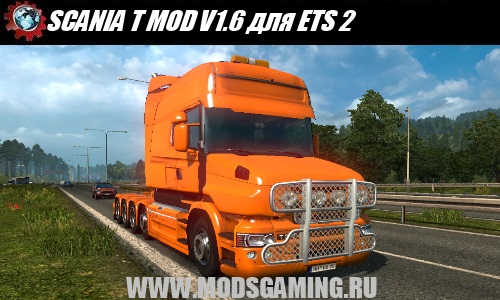 Euro Truck Simulator 2 download mod truck SCANIA T MOD V1.6