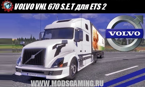 Euro Truck Simulator 2 download mod truck VOLVO VNL 670 SET