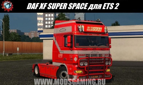 Euro Truck Simulator 2 download mod truck DAF XF SUPER SPACE CAB WEEDA