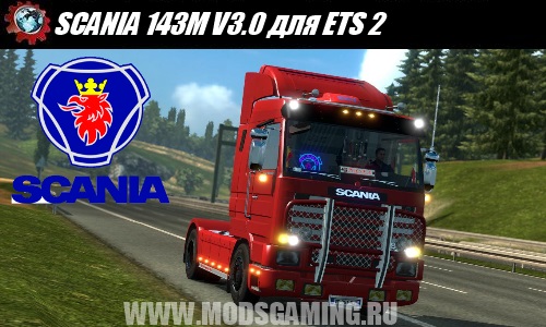 Euro Truck Simulator 2 download mod truck SCANIA 143M V3.0
