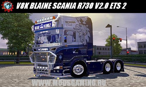 Euro Truck Simulator 2 скачать мод грузовик V8K BLAINE SCANIA R730 V2.0
