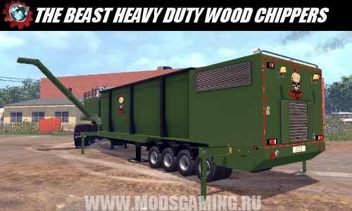 Farming Simulator 2015 download the mod THE BEAST HEAVY DUTY WOOD CHIPPERS