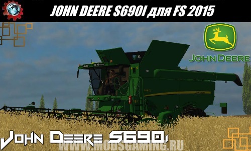 Farming Simulator 2015 download mod Harvester JOHN DEERE S690I