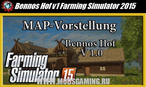 Farming Simulator 2015 mod download map Bennos Hof v1
