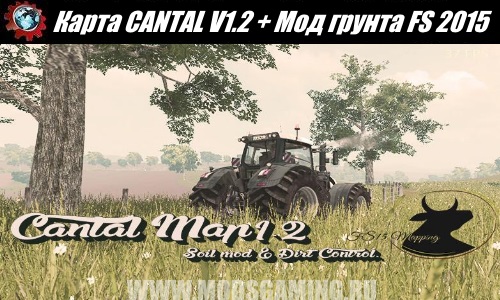 Farming Simulator 2015 download mod CANTAL V1.2 card + Maude soil