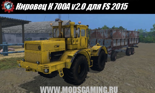 Farming Simulator 2015 mod tractor Kirovets K 700A v2