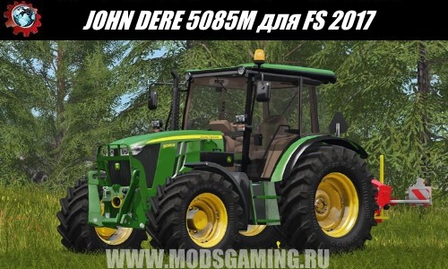 Farming Simulator 2017 download mod tractor JOHN DEERE 5085M