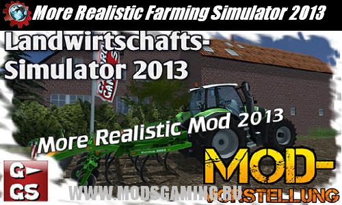 Farming Simulator 2013 скачать мод More Realistic