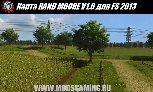 Farming Simulator 2013 скачать мод карта RAND MOORE V1.0