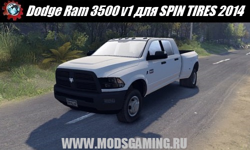 SPIN TIRES 2014 download mod car Dodge Ram 3500 v1