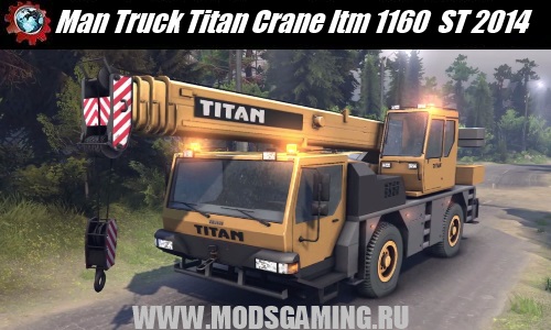 SPIN TIRES 2014 скачать мод машина Man Truck Titan Crane ltm 1160 V1