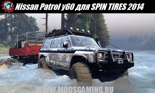 SPIN TIRES 2014 download mod car Nissan Patrol y60 "beta" v 0.8