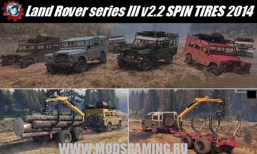 SPIN TIRES 2014 download mod car Land Rover series III Trailer and timber v2.2