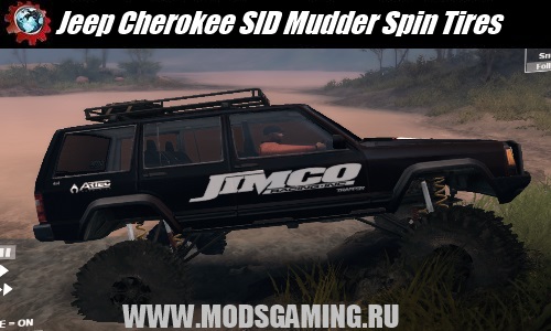 Spin Tires скачать мод машина Jeep Cherokee SID Mudder 