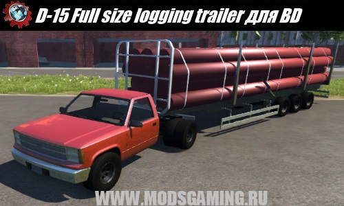 BeamNG DRIVE скачать мод машина D-15 Full size logging trailer
