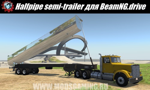 BeamNG.drive download modes trailer halfpipe semi (truck)