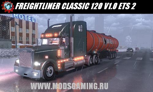 Euro Truck Simulator 2 скачать мод грузовик FREIGHTLINER CLASSIC 120 V1.0
