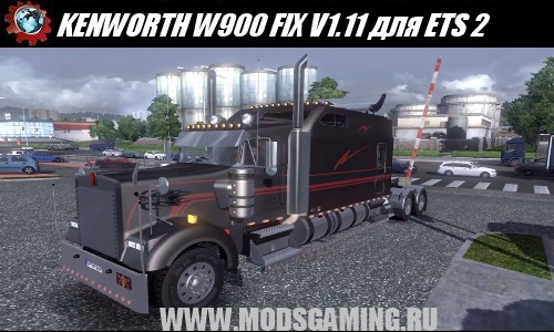 Euro Truck Simulator 2 скачать мод грузовик KENWORTH W900 FIX V1.11