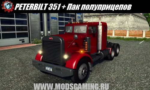 Euro Truck Simulator 2 download mod truck PETERBILT 351 + semi-Pak