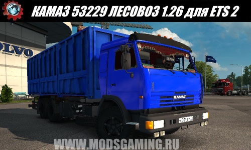 Euro Truck Simulator 2 download mod truck KAMAZ 53229 timber transport 1.26