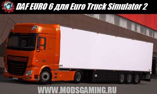 Euro Truck Simulator 2 download mod car DAF EURO 6