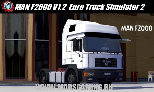 Euro Truck Simulator 2 download mod truck MAN F2000 V1.2