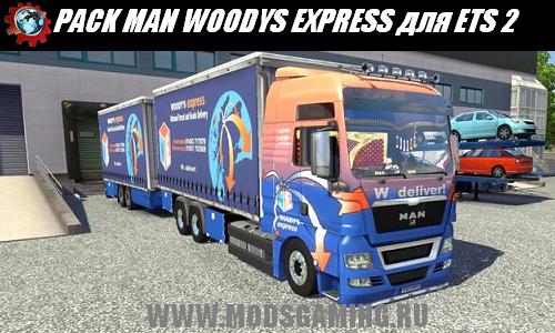 Euro Truck Simulator 2 скачать мод грузовик PACK MAN WOODYS EXPRESS