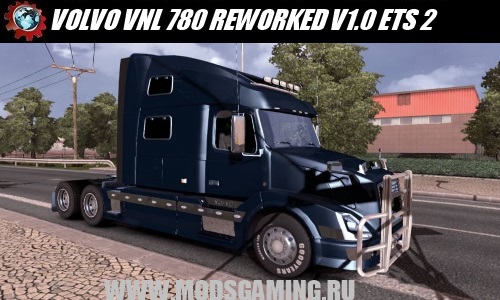 Euro Truck Simulator 2 download mod car VOLVO VNL 780 REWORKED V1.0