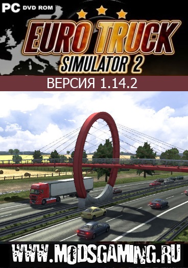 Euro Truck Simulator 2 Version 1.14.2 free download.
