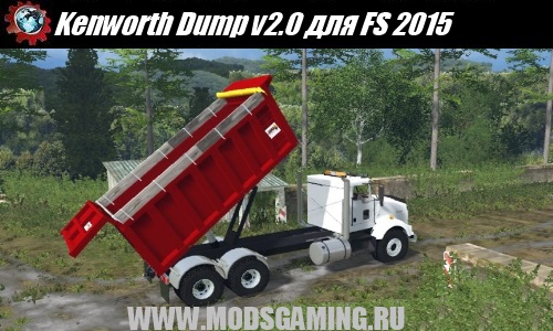Farming Simulator 2015 download mod truck Kenworth Dump v2.0