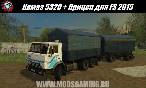 Farming Simulator 2015 download mod truck KAMAZ 5320 + Trailer