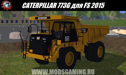 Farming Simulator 2015 download mod dumper CATERPILLAR 773G