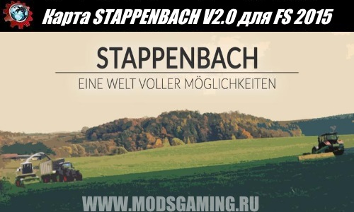 Farming Simulator 2015 download map mod STAPPENBACH V2.0