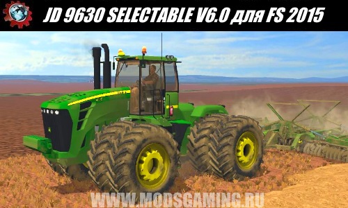 Farming Simulator 2015 download mod JD 9630 tractor SELECTABLE V6.0