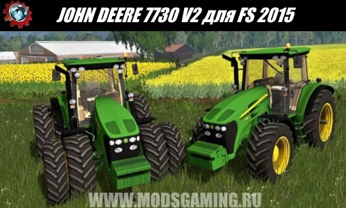 Farming Simulator 2015 download mod tractor JOHN DEERE 7730 V2