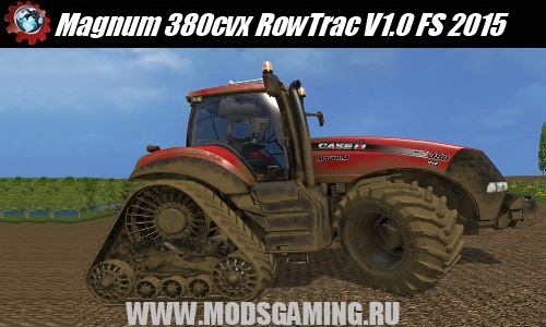 Farming Simulator 2015 mod download tractor Magnum 380cvx RowTrac V1.0